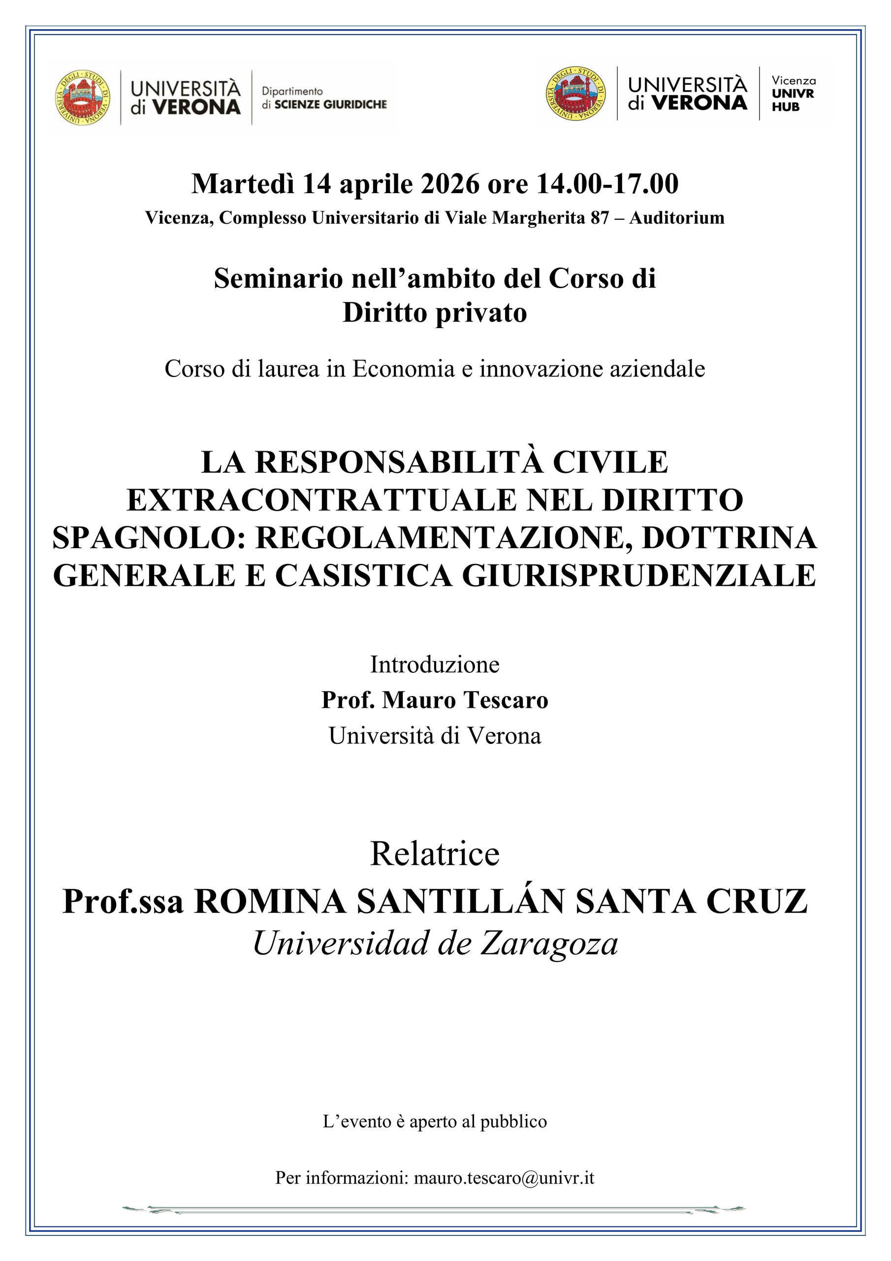 14.04.26: Seminario LA RESPONSABILITÀ CIVILE EXTRACONTRATTUALE NEL DIRITTO SPAGNOLO: REGOLAMENTAZIONE, DOTTRINA GENERALE E CASISTICA GIURISPRUDENZIALE - sede di Viale Margherita